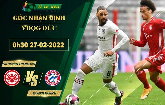 soi kèo Eintracht Frankfurt vs Bayern Munich