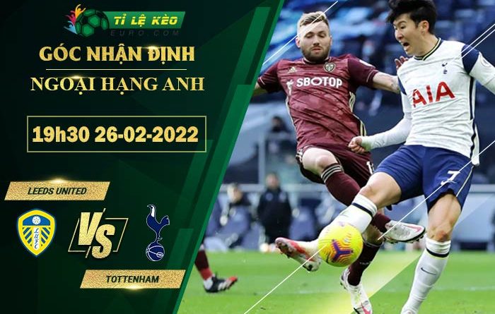 soi kèo Leeds United vs Tottenham