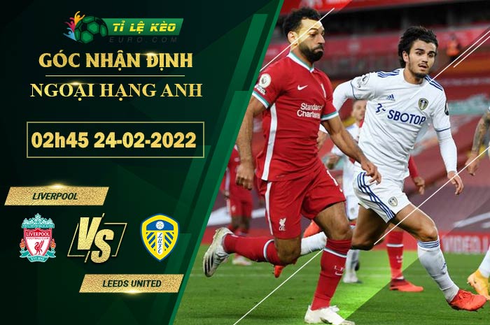 soi kèo Liverpool vs Leeds United