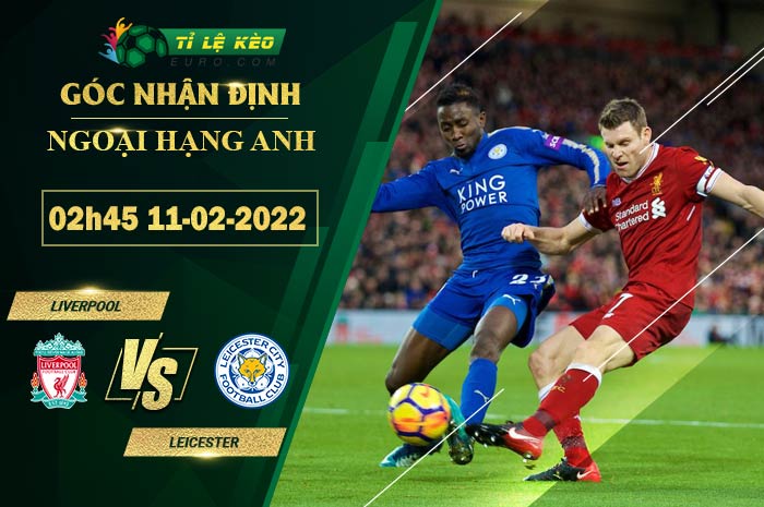 soi kèo Liverpool vs Leicester