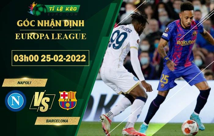 soi kèo Napoli vs Barcelona