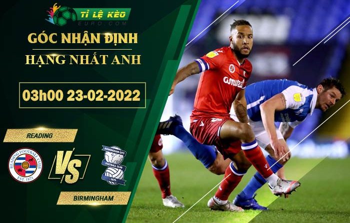 soi kèo Reading vs Birmingham