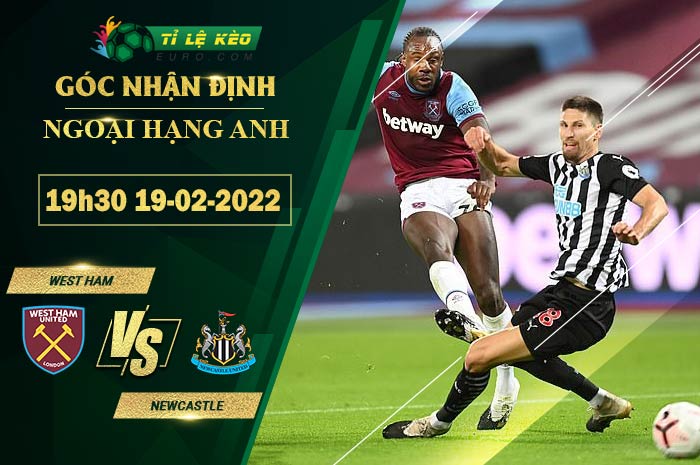 soi kèo West Ham vs Newcastle