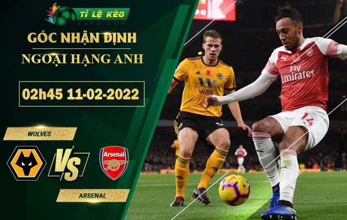 soi kèo Wolves vs Arsenal