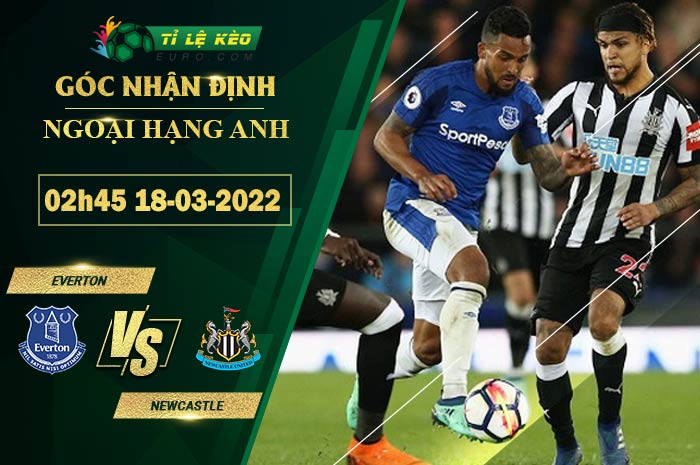 soi kèo Everton vs Newcastle