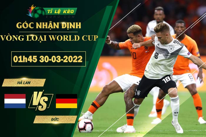 soi kèo Hà Lan vs Đức