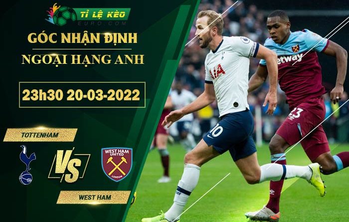 soi kèo Tottenham vs West Ham