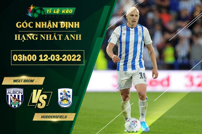 soi kèo West Brom vs Huddersfield