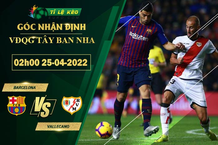soi kèo Barcelona vs Vallecano