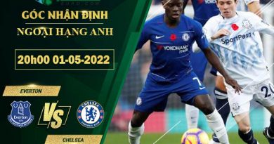 soi kèo Everton vs Chelsea