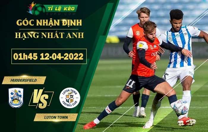 soi kèo Huddersfield vs Luton Town