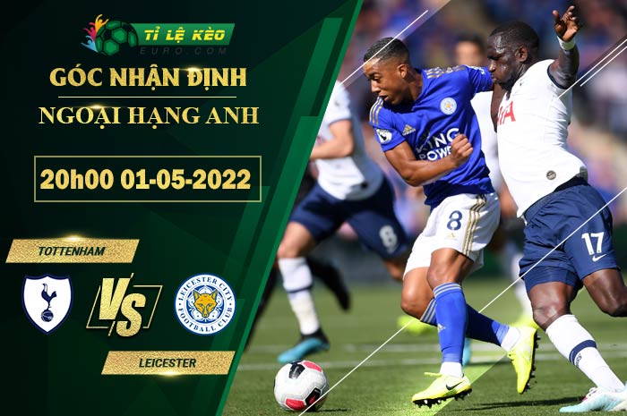 soi kèo Tottenham vs Leicester