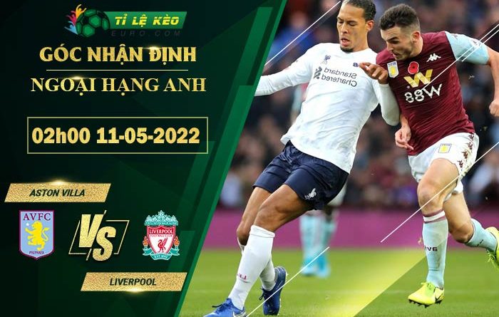 soi kèo Aston Villa vs Liverpool