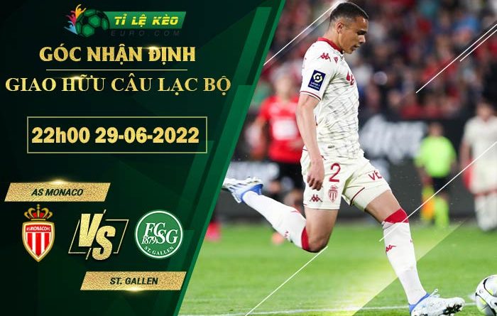 soi kèo AS Monaco vs St. Gallen
