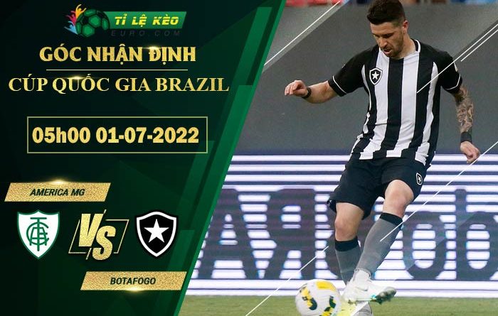 soi kèo America MG vs Botafogo