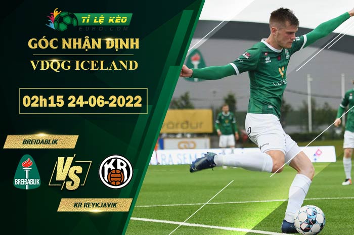 soi kèo Breidablik vs KR Reykjavik