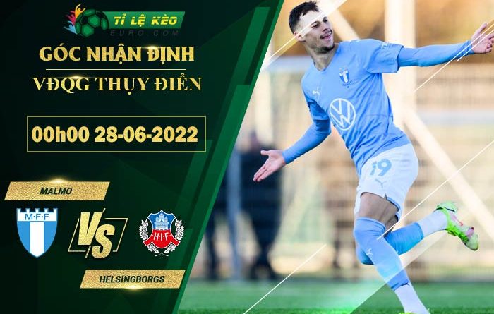 soi kèo Malmo vs Helsingborgs