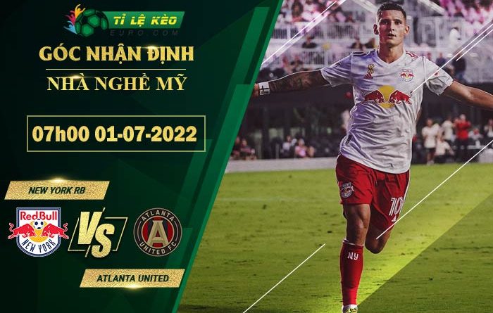 soi kèo New York RB vs Atlanta United
