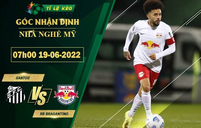 soi kèo Santos vs RB Bragantino