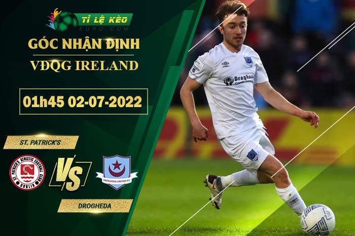 soi kèo St. Patrick’s vs Drogheda