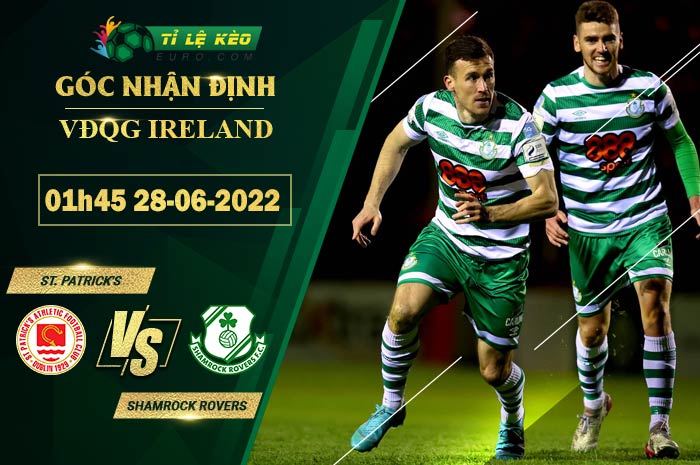 soi kèo St. Patrick’s vs Shamrock Rovers