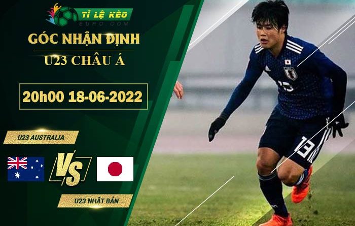 soi kèo U23 Australia vs U23 Nhật Bản