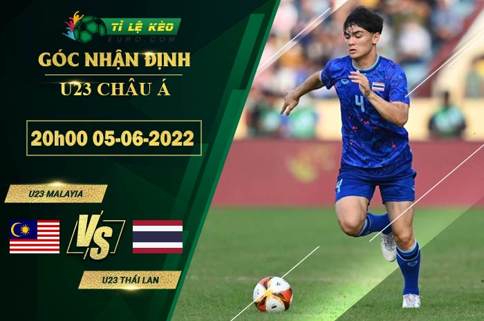 soi kèo U23 Malayia vs U23 Thái Lan