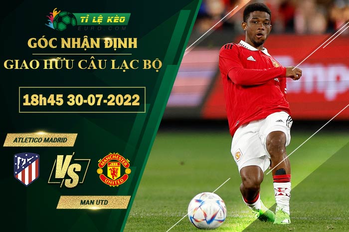 soi kèo Atletico Madrid vs Man Utd