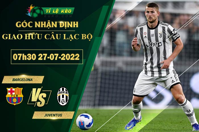 soi kèo  Barcelona vs Juventus