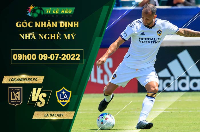 soi kèo Los Angeles FC vs LA Galaxy