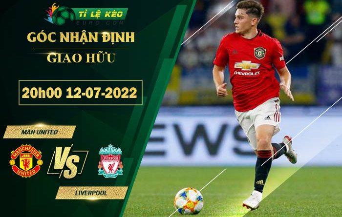 soi kèo Man United vs Liverpool