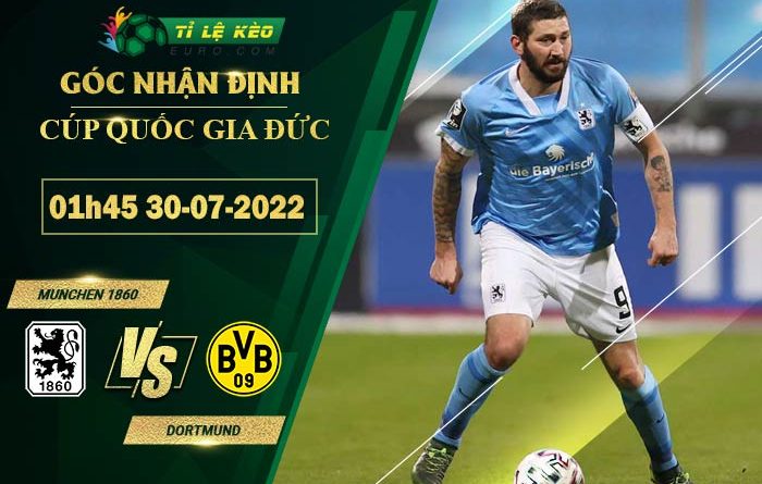 soi kèo Munchen 1860 vs Dortmund