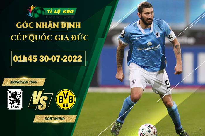 soi kèo Munchen 1860 vs Dortmund