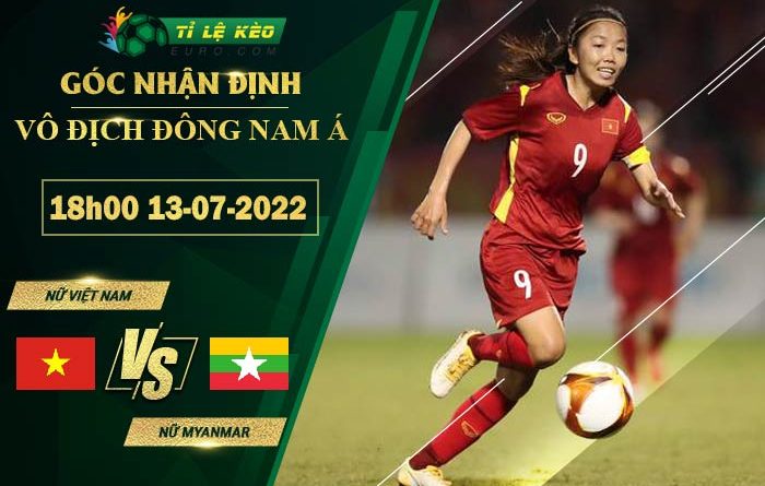 soi kèo Nữ Việt Nam vs Nữ Myanmar