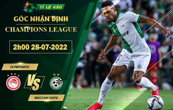 soi-keo-tran-dau-Olympiakos-vs-Maccabi-Haifa-28-07-2022