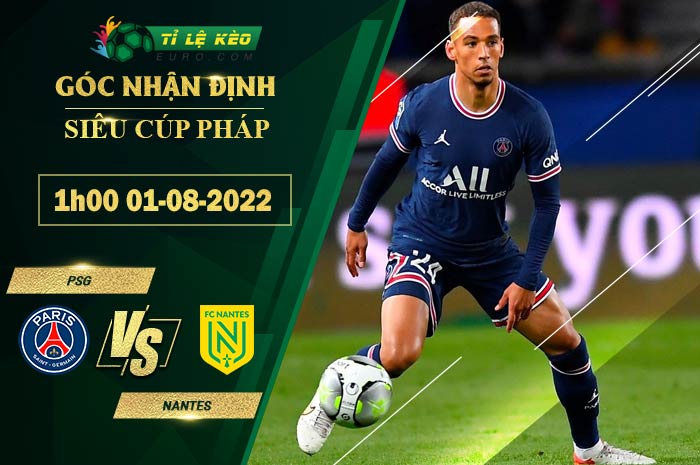 soi kèo PSG vs Nantes