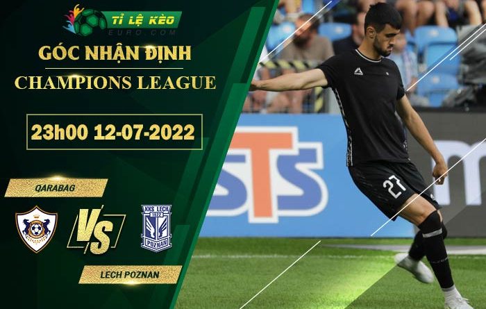 soi kèo Qarabag vs Lech Poznan
