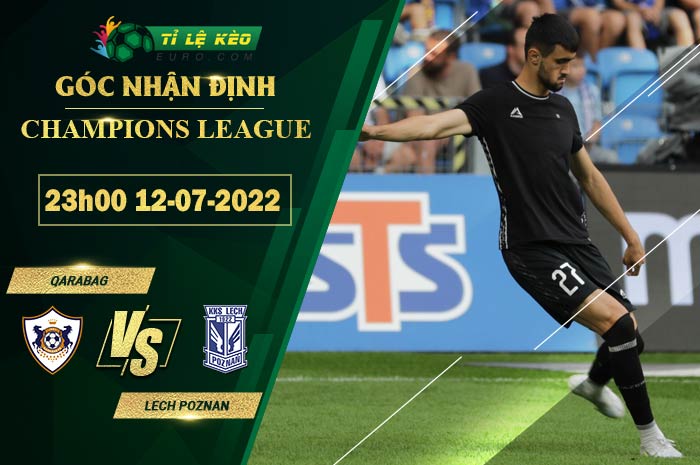 soi kèo Qarabag vs Lech Poznan