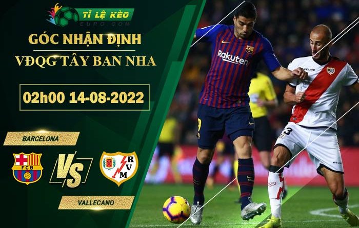 soi kèo Barcelona vs Vallecano