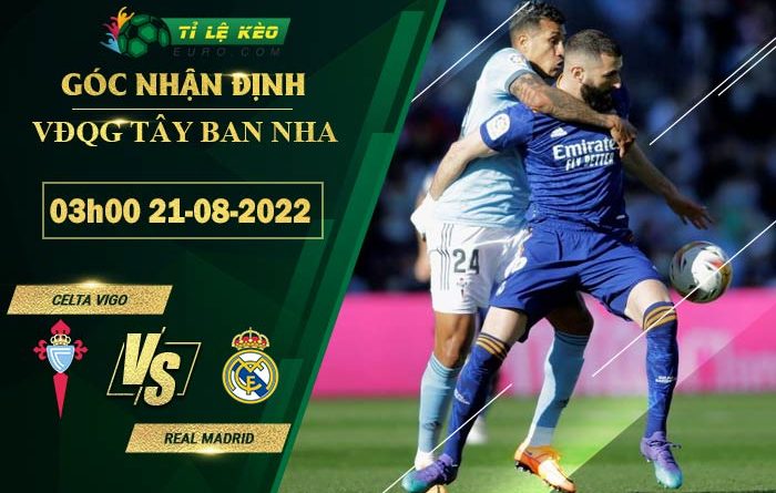 soi kèo Celta Vigo vs Real Madrid