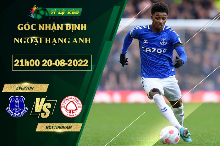 soi kèo Everton vs Nottingham