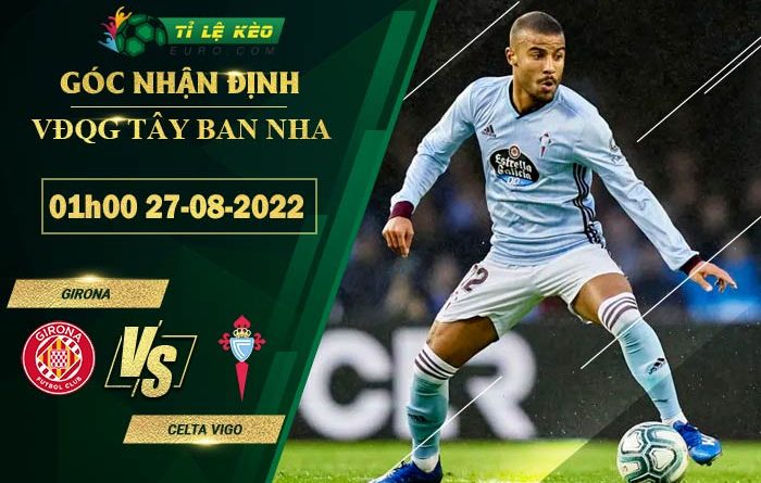 soi kèo Girona vs Celta Vigo
