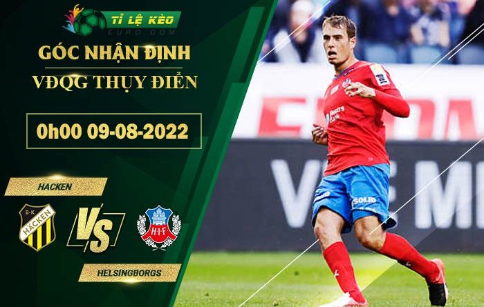 soi kèo Hacken vs Helsingborgs
