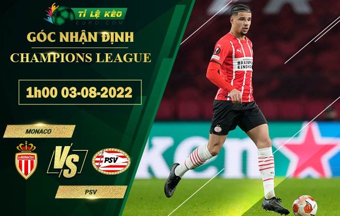 soi kèo Monaco vs PSV Eindhoven