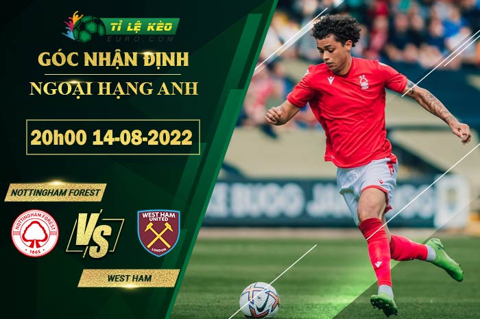 soi kèo Nottingham vs West Ham