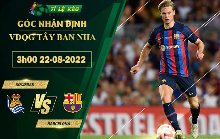 soi kèo Sociedad vs Barcelona