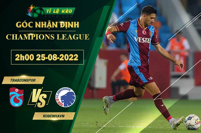 soi kèo Trabzonspor vs Kobenhavn