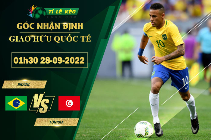 soi kèo Brazil vs Tunisia