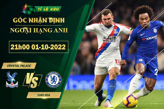 soi kèo Crystal Palace vs Chelsea