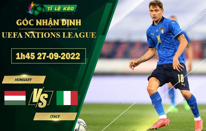 soi kèo Hungary vs ITalia
